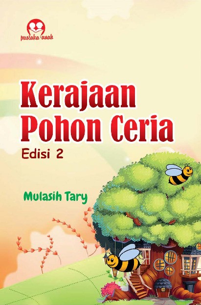 Kerajaan Pohon Ceria Edisi 2